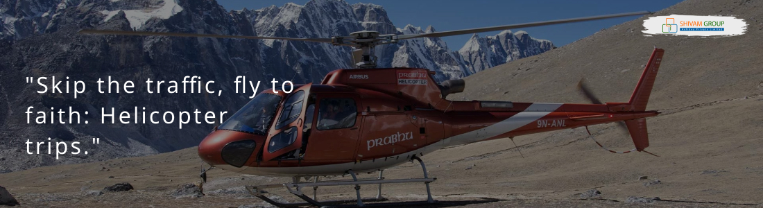 Kailash Helicopter Yatra